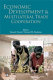 Economic development and multilateral trade cooperation /