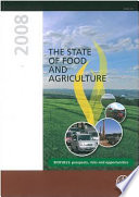 The state of food and agriculture 2008.
