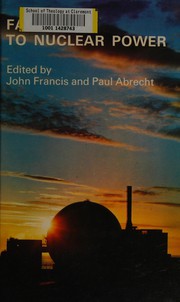 Facing up to nuclear power : a contribution to the debate on the risks and potentialities of the large-scale use of nuclear energy /