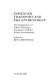 Passenger transport and the environment : the integration of public passenger transport with the urban environment /