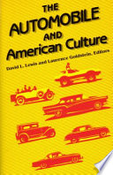 The Automobile and American culture /
