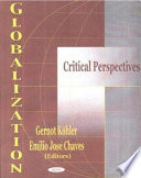 Globalization : critical perspectives /