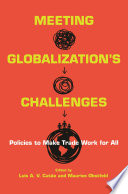Meeting globalization's challenges : policies to make trade work for all /