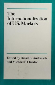 The Internationalization of U.S. markets /