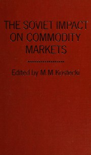 The Soviet impact on commodity markets /