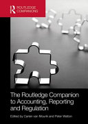 The Routledge companion to accounting, reporting and regulation /