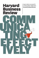 Harvard business review on communicating effectively.