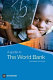 A guide to the World Bank.