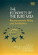 The economics of the euro area : macroeconomic policy and institutions /