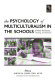 The psychology of multiculturalism in the schools : a primer for practice, training, and research /