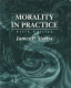 Morality in practice /