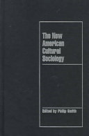 The new American cultural sociology /