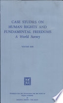 Case studies on human rights and fundamental freedoms : a world survey /