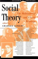 Social theory : the multicultural and classic readings /
