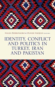 Identity, conflict and politics in Turkey, Iran and Pakistan /