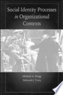 Social identity processes in organizational contexts /