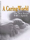 A caring world : the new social policy agenda /