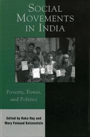 Social movements in India : poverty, power, and politics /