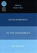Developments in the economics of aging /
