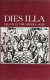 Dies illa : death in the Middle Ages : proceedings of the 1983 Manchester Colloquium /