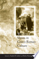 Women and slaves in Greco-Roman culture : differential equations /