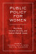 Public policy for women : the state, income security, and labour market issues /