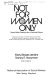 Not for women only : social work practice for a feminist future /