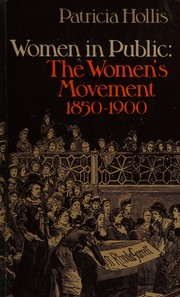 Women in public : documents of the Victorian women's movement, 1850-1900 /
