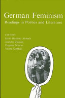 German feminism : readings in politics and literature /