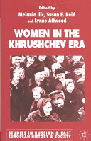 Women in the Khrushchev era /