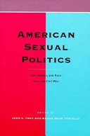 American sexual politics : sex, gender, and race since the Civil War /