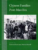 Chinese families in the post-Mao era /