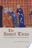 The Boswell thesis : essays on Christianity, social tolerance, and homosexuality /