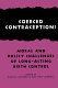 Coerced contraception? : moral and policy challenges of long-acting birth control /