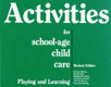 Activities for school-age child care : playing and learning /