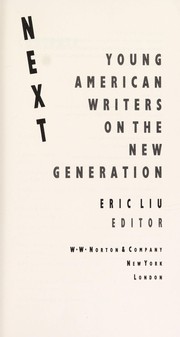 Next : young American writers on the new generation /