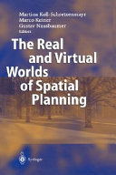 The real and virtual worlds of spatial planning /