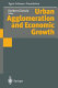 Urban agglomeration and economic growth /