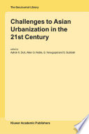 Challenges to Asian urbanization in the 21st century /