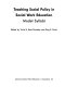 Teaching social policy in social work education : model syllabi /