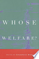Whose welfare? /