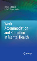 Work accommodation and retention in mental health /