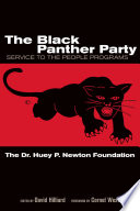 The Black Panther Party : service to the people programs /