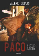 Paco : a drug story /