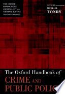 The Oxford handbook of crime and public policy /
