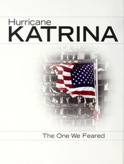 Hurricane Katrina : the one we feared.