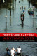 Hurricane Katrina : America's unnatural disaster /