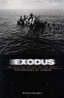 Exodus : 50 million people on the move /
