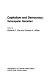 Capitalism and democracy : Schumpeter revisited /