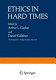 Ethics in hard times /